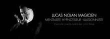 MAGICIEN, MENTALISTE ET HYPNOTISEUR À TOULOUSE, HAUTE-GARONNE Toulouse Région Occitanie Lucas Nolan Magicien